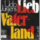 UDO JÜRGENS - Lieb Vaterland